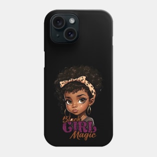 Black Girl Magic, Black Girl, Black Queen, Black Woman, Black History Phone Case