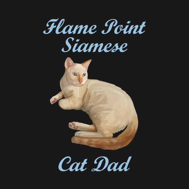 Flame Point Siamese Cat Dad by Art by Deborah Camp