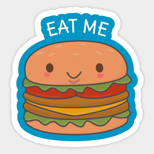 Cute And Kawaii Burger T Shirt Burger Sticker Teepublic