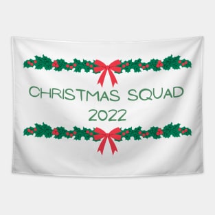 Matching Christmas Squad 2022 Tapestry