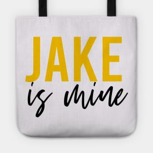 Jake is mine Tote