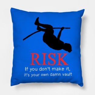 Your own darn vault Pillow