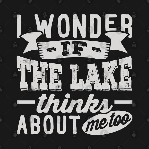 I Wonder if the Lake Thinks About Me Too by BramCrye