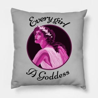 Every Girl a Goddess Pillow