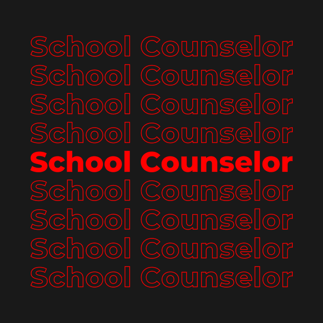 School Counselor - repeating text red by PerlerTricks