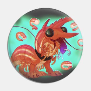 Candy Prawn Pup Pin