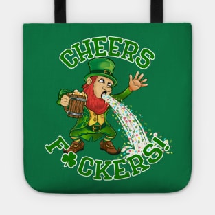 Cheers F ckers Leprechaun Puke Tote