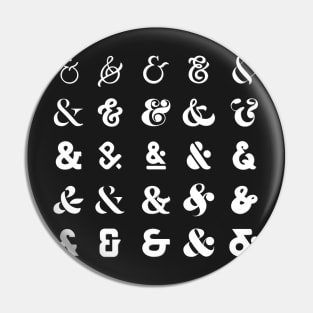 Ampersand Faces Pin