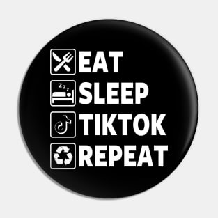 Funny Tiktok Eat Sleep Repeat Meme Pin