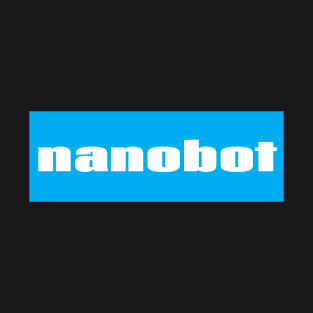 Nanobot T-Shirt