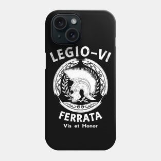 Legio VI Ferrata Phone Case