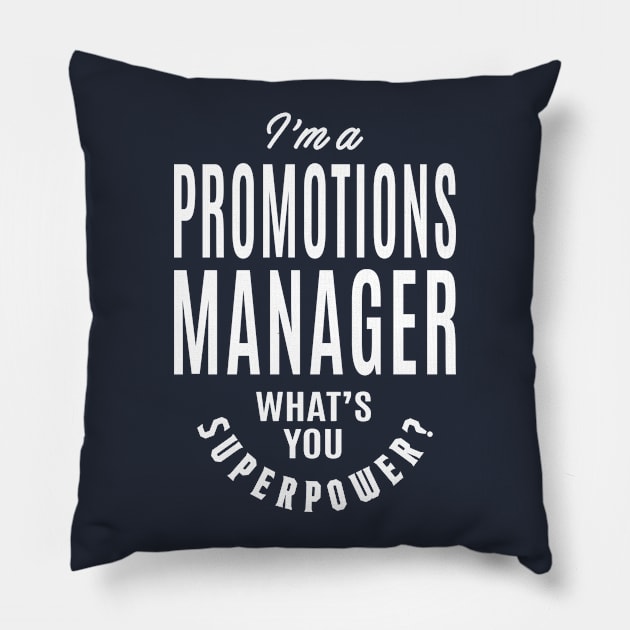 Gift for Promotions Manager Pillow by cidolopez