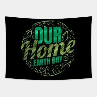 Logo Our Home In Asian Style For Earth Day Tapestry