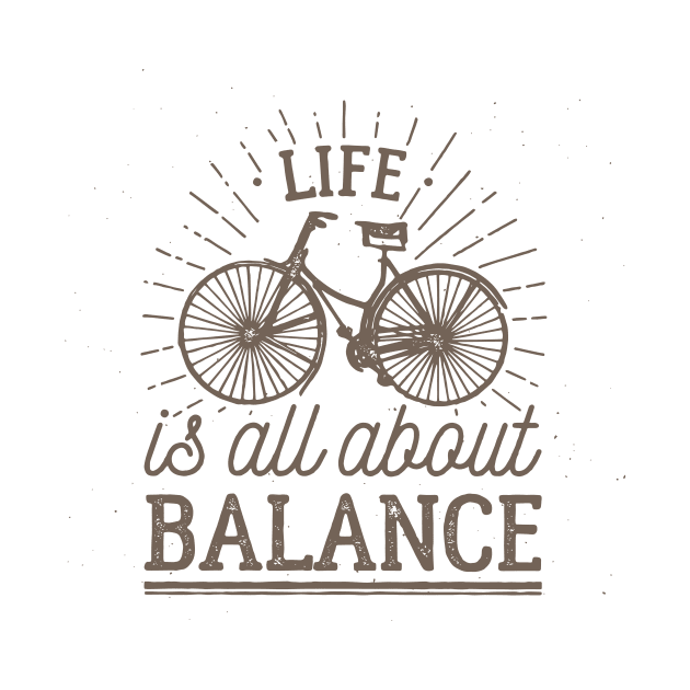 Life is all about balance by Digster