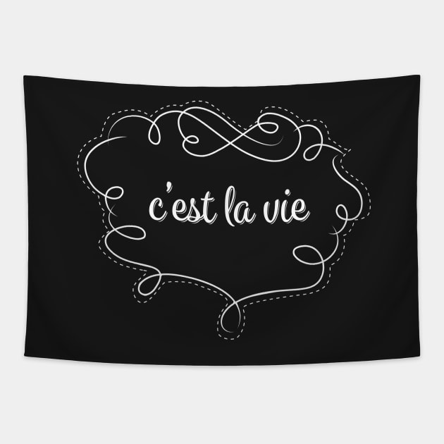 C'est La Vie Tapestry by EpicSonder2017