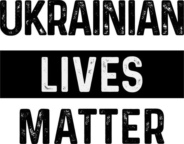 Ukrainian Lives Matter Kids T-Shirt by Scar