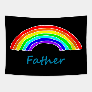 Father Rainbow for Fathers Day Tapestry