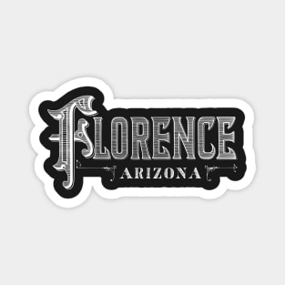 Vintage Florence, AZ Magnet