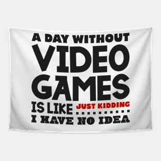 A day without video games Tapestry