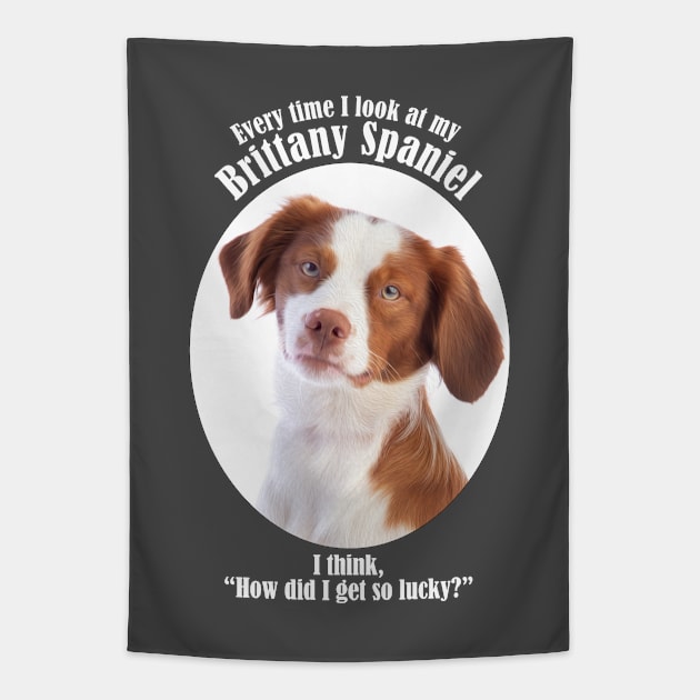 Lucky Brittany Tapestry by You Had Me At Woof