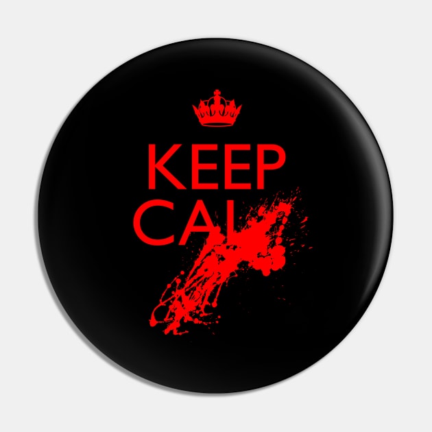 KEEP CALM Pin by Iskapa