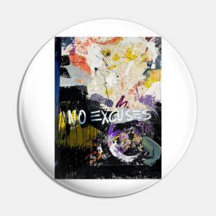 No exuces abstract art Pin