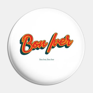 Bon Iver Pin