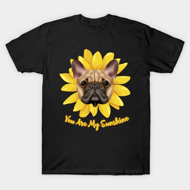 You Are My Sunshine - Nice Bulldog Tshirt You Are My Sunshine - Nice Bulldog Tshirt