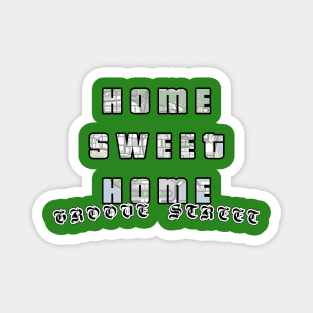 Groove St. - Home Sweet Home Magnet