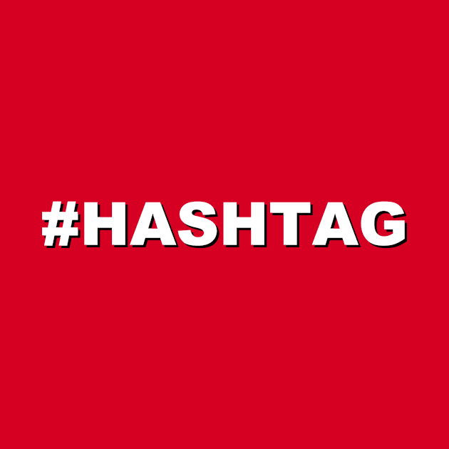 #HASHTAG by deadhippo