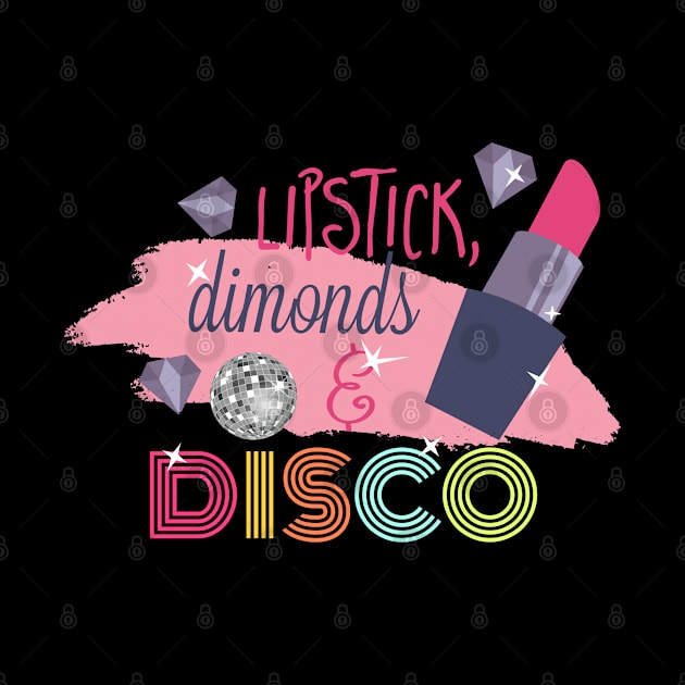 Lipstick Diamonds and Disco by Spyder Art