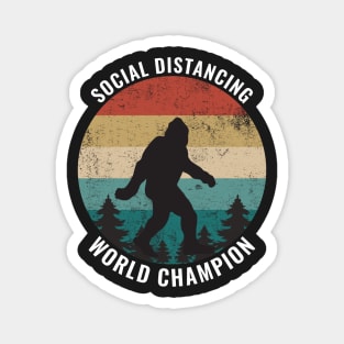 Funny Anti-Social Shirt Social Distancing World Champion T-Shirt Magnet