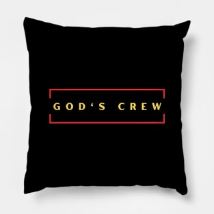 God's Crew | Christian Typography Pillow