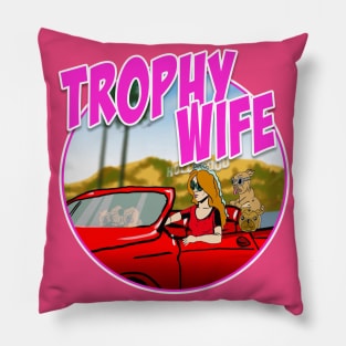 L.A Trophy Wife Pillow