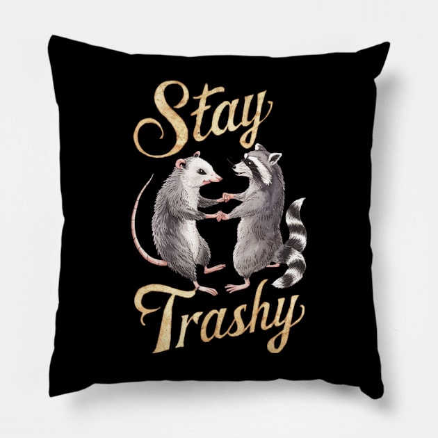 Stay Trashy Funny Possum And Raccoon Meme Lovers Pillow by Lovelydesignstore