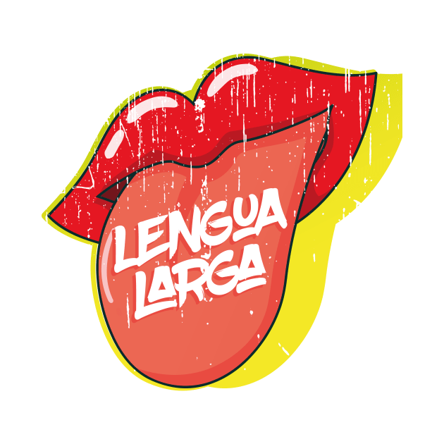 "Big Mouth" in Spanish Slang by bluerockproducts