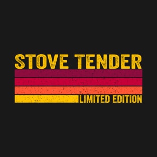 Stove Tender T-Shirt