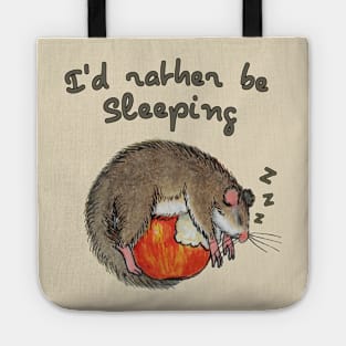 I’d rather be sleeping / A lazy dormouse Tote