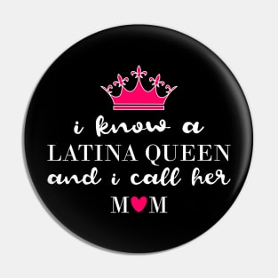 Latina Queen Mother Pin