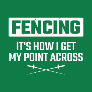 fencing T-Shirt