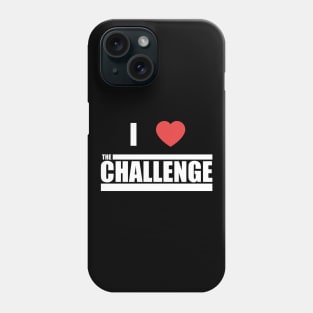 The Challenge MTV - I Love The Challenge Phone Case