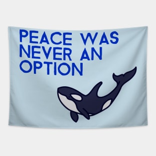 Killer Whale Lover Orca Gladis Peace Is Not An Option Tapestry