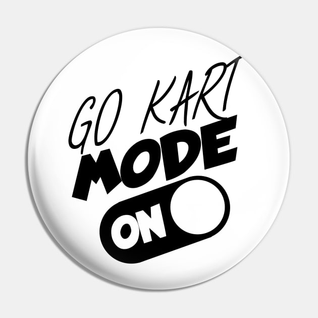 Go kart mode on Pin by maxcode