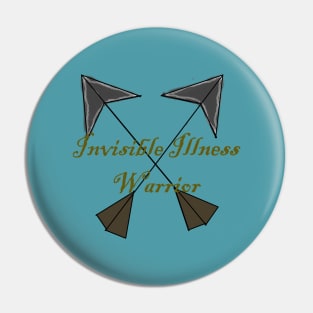 Invisible Illness warrior Pin