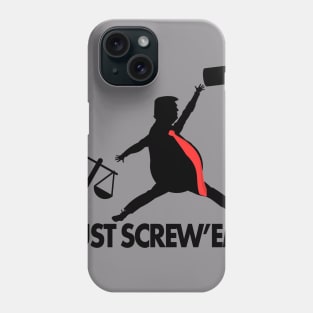 Just Screw'em Funny Trump Do It Parody Phone Case