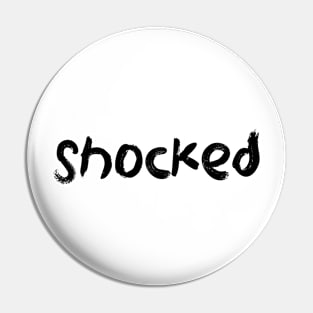 Shocked Pin