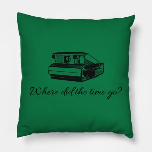 Where Did The Time Go? Pillow