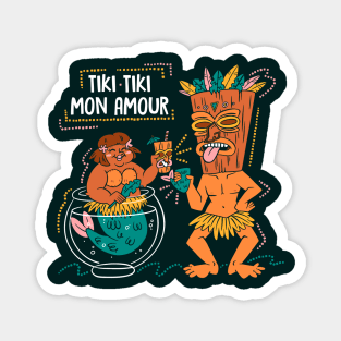 Tiki tiki mon amour Magnet