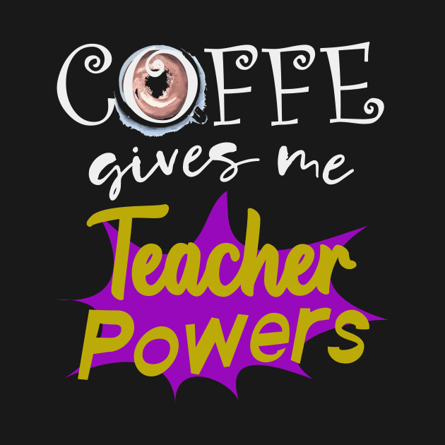 Teacher gift coffee funny saying by Foxxy Merch