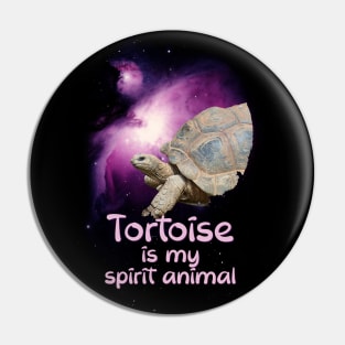 Tortoise is my Spirit Animal, Tortoise Lover Gift Pin